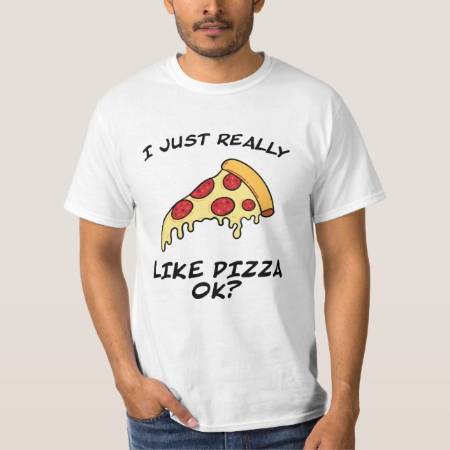 Camiseta Pizza fatia de pizza engraçada dizendo presentes d (Frente)