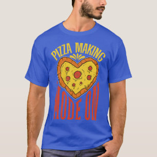 Camiseta Pizza Fazer Mode On Hobby pizza maker