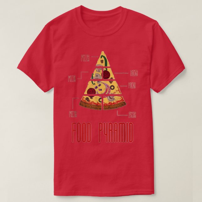 Camiseta Pizza Food Pyramid Graphic Novelty Sarcastic Funny (Frente do Design)