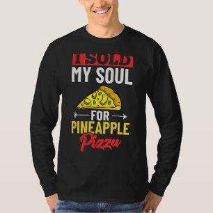 Camiseta Pizza Havaiana - Comidas de Pineapple Hawaii
