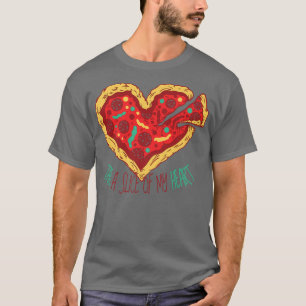 Camiseta PIZZA HEART Fastfood Pepperoni Pegue Uma Fatia De