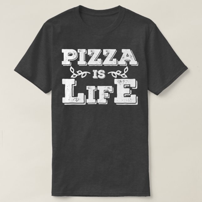 Camiseta Pizza Is Life Cool Italian Food Lover Tee 17313370 (Frente do Design)