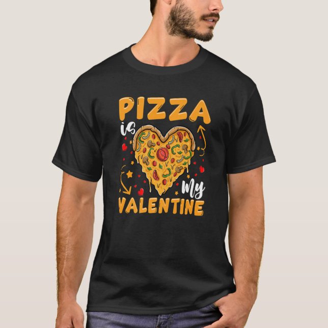 Camiseta Pizza Is My Valentine for Kids Boys Girls Men Vale (Frente)