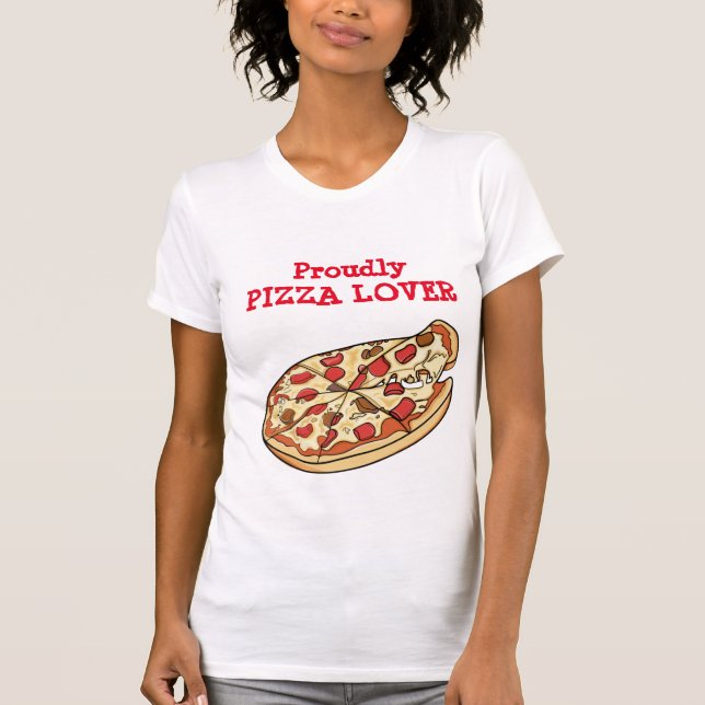 Camiseta Pizza Lover orgulhosa (Frente)