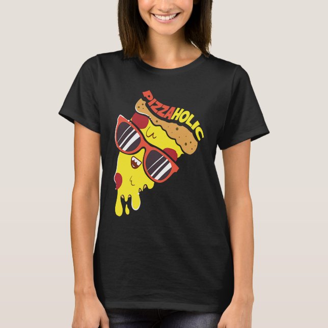 Camiseta Pizza Lovers I Fast Food Pizzaholic I I Love Pizza (Frente)