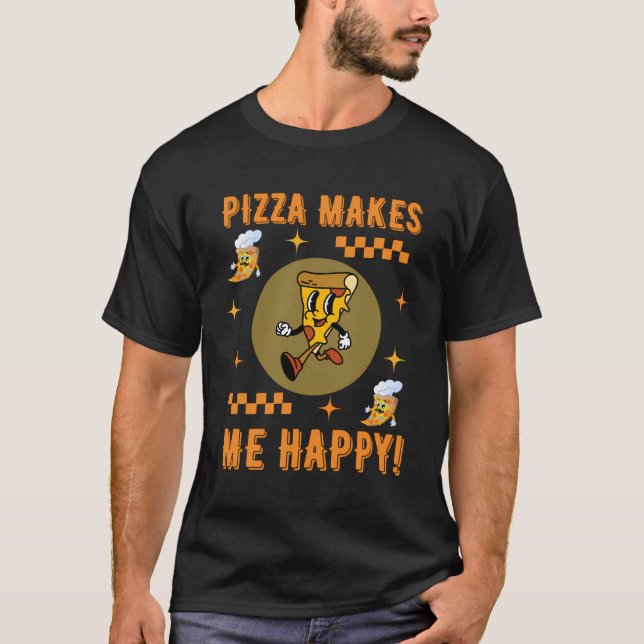 Camiseta Pizza me faz feliz desenho de estilo retrô (Frente)