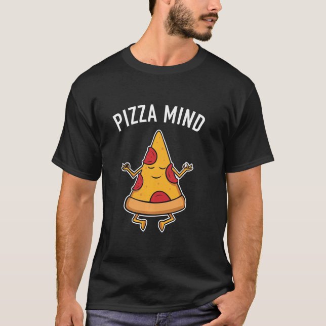 Camiseta Pizza Mente Paz De Mente Engraçado Pun Pepperoni P (Frente)