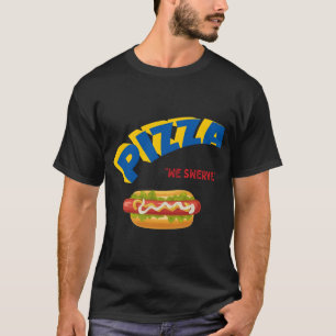 Camiseta Pizza Nós Nervamos Pizza Engraçada Pizza Hotdog Fo