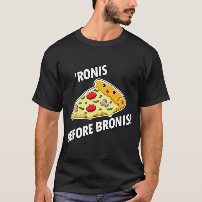 Camiseta Pizza Pepperonis "Ronis Antes de Bronis de Pizzas (Frente)