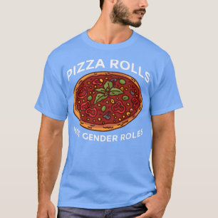 Camiseta Pizza Rolls Not Gender Rolls Non Binary Genderflui