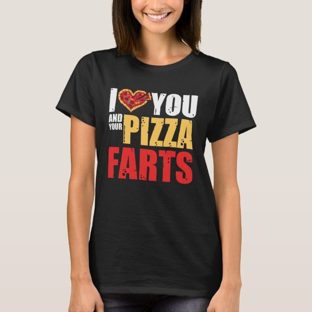 Camiseta Pizza Sayings Eu Te Amo E Deine Pizza (Frente)