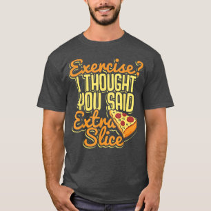 Camiseta Pizza T Pizzeria - Presente de Comida italiano1210