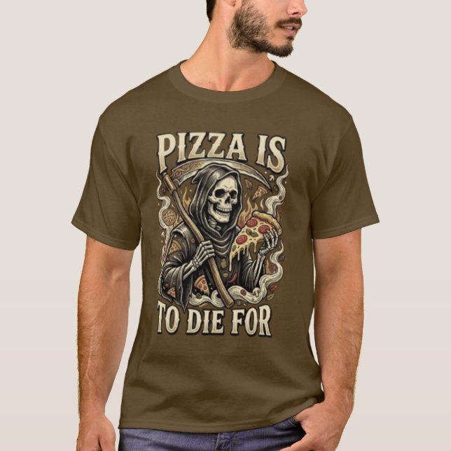 Camiseta Pizza To Die For - Funny Grim Reaper Pizza Lover  (Frente)
