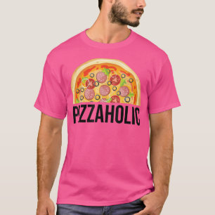 Camiseta Pizzaholic Pizza Lover Foodie Tee Engraçado