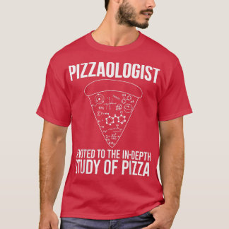 Camiseta Pizzaologist Study Of Pizza - Funny Pizza 25664687