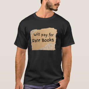 Camiseta Placa de livros raros engraçada será paga para hom