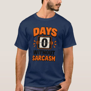Camiseta Placar de Pontuação do Medidor de Sarcasmo de Dia