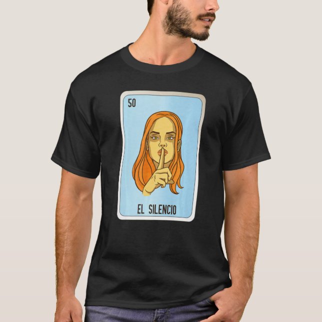 Camiseta Placas Loteria mexicanas El Silencio (Frente)