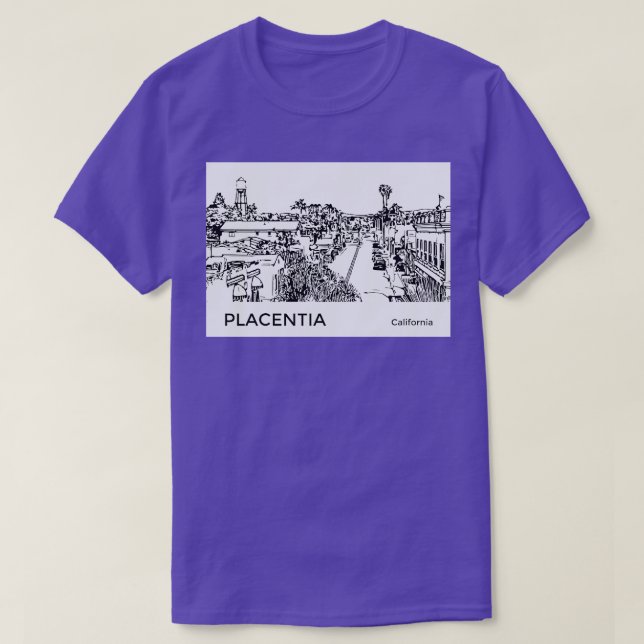 Camiseta Placentia California TSirt (Frente do Design)