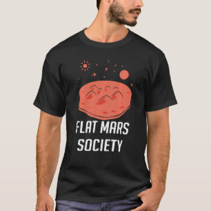 Camiseta Planat Mars Society Flat Earth Universo do Univers