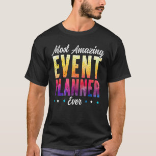 Camiseta Planejador de Eventos Mais Incrível Planejador de
