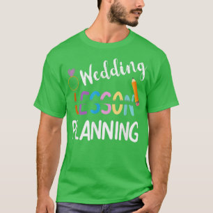 Camiseta Planejamento de Casamento de Professora , Chá de N