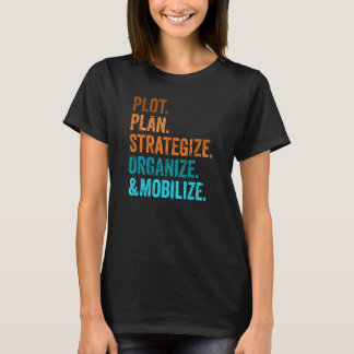 Camiseta Planejar, Estratégizar, Organizar e Mobilizar-Pla