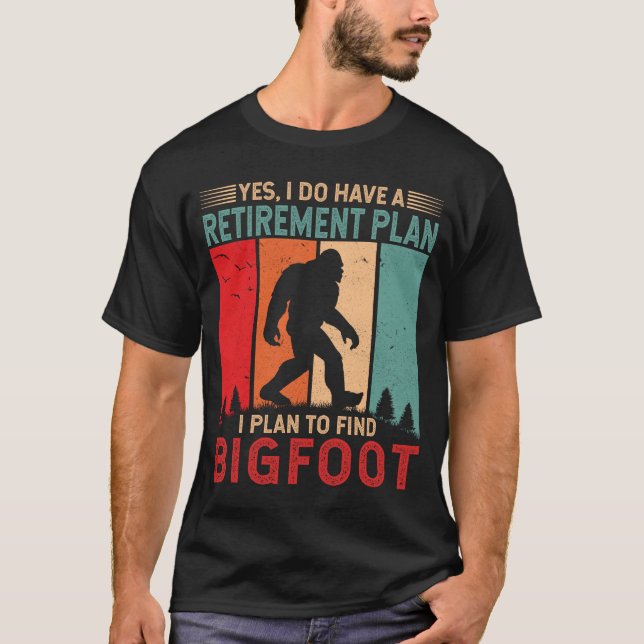Camiseta Planejo encontrar Bigfoot Engraçado Sasquatch (Frente)