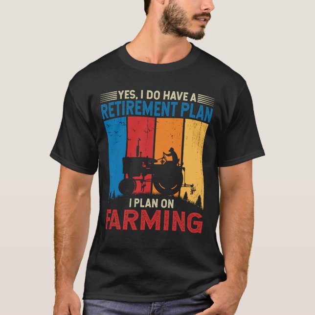 Camiseta Planejo fazer Fazenda Trator Fazenda Engraçada (Frente)