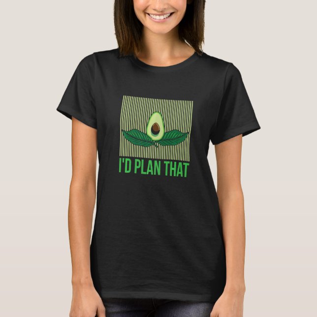 Camiseta Planejo Isso Para Um Nutricionista (Frente)