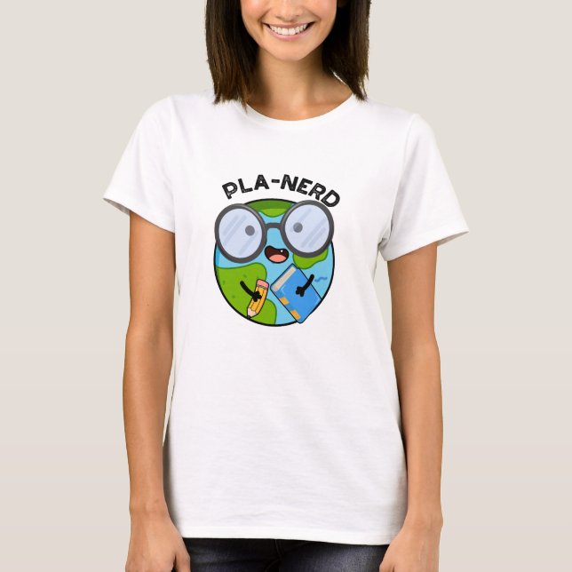 Camiseta Planerd Piadas Planetárias Engraçadas  (Frente)