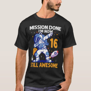 Camiseta Planeta Espacial Astronauta de 16 Anos 16 Aniversá