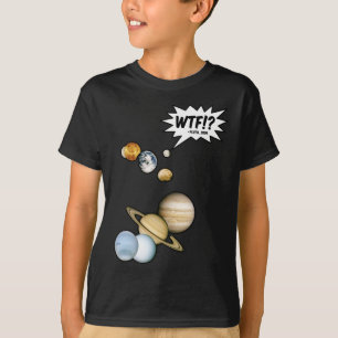 Camiseta Planeta Plutão WTF! Engraçado Astronomia do Geek d