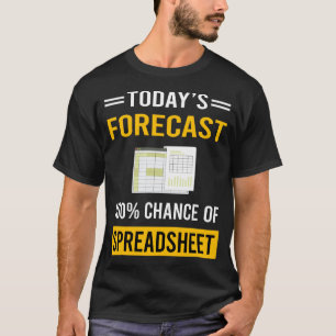 Camiseta Planilha de Previsão de Hoje Planilhas