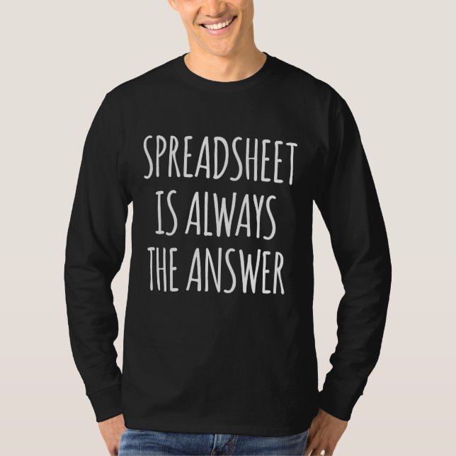 Camiseta Planilha é Sempre a Resposta  (Frente)