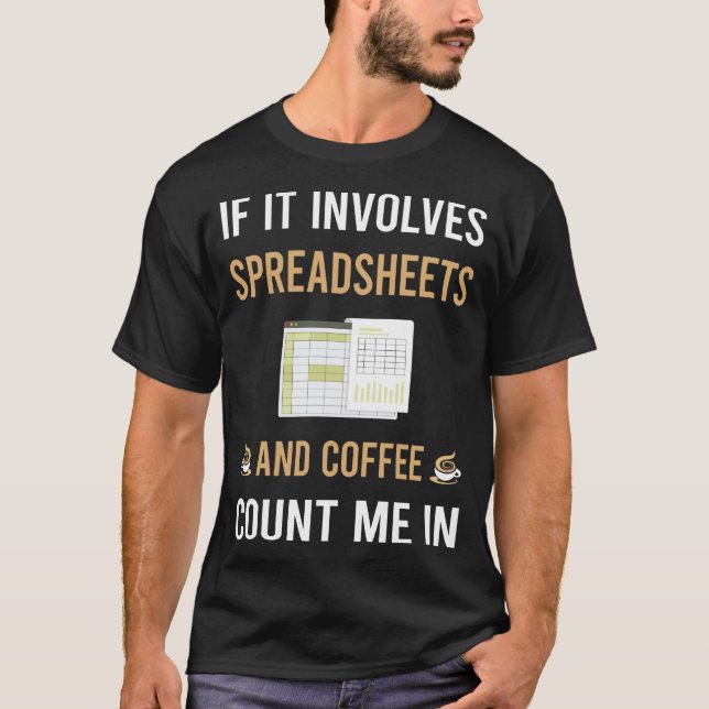 Camiseta Planilhas De Café E Folha De Cálculo (Frente)