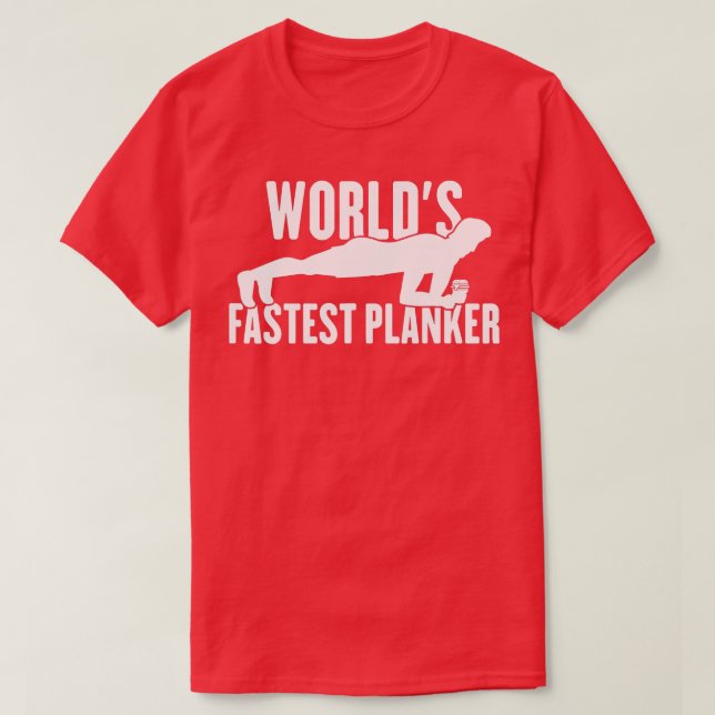 Camiseta Planking Worlds Fastest Planker Gym Burgers (Frente do Design)
