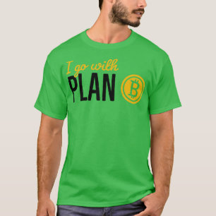 Camiseta Plano B Crypto Investor Krypto Money Bitmoney