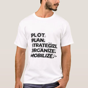 Camiseta Plano de Ação: Planejar, Estratégia, Mobilizar