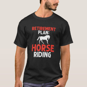 Camiseta Plano de aposentadoria avó de equitação
