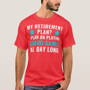 Camiseta Plano de aposentadoria I planeja jogar jogos de Co
