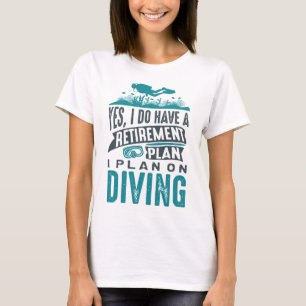 Camiseta Plano de aposentadoria mergulho