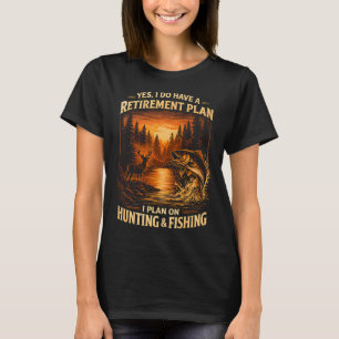 Camiseta Plano de aposentadoria sobre pescador de caça e pe