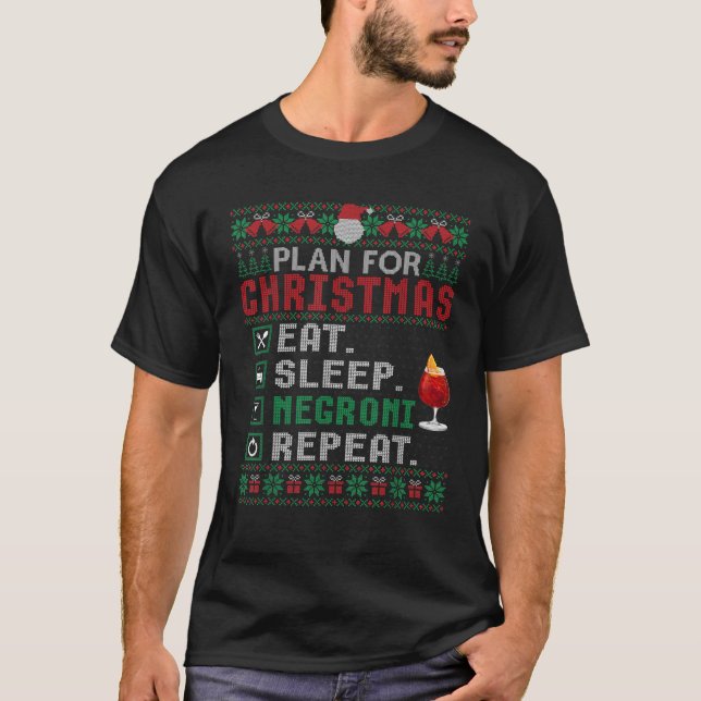 Camiseta Plano de Natal para dormir Negroni Repetir Cockta (Frente)