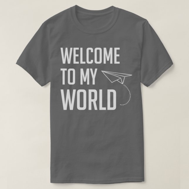 Camiseta Plano de Papel Bonito Bem-vindo ao meu Mundo (Frente do Design)