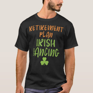 Camiseta Plano de Reforma Irlandês Dançando Irlandês Velho 