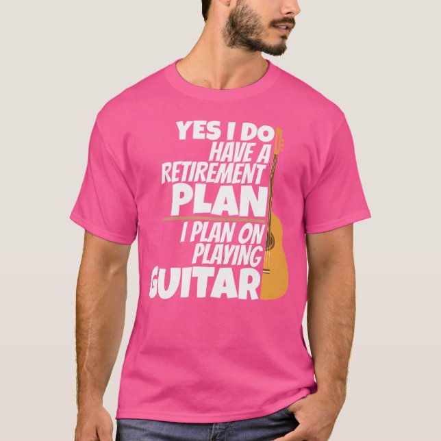 Camiseta Plano De Retirada Tocando Violão Para Retiree (Frente)