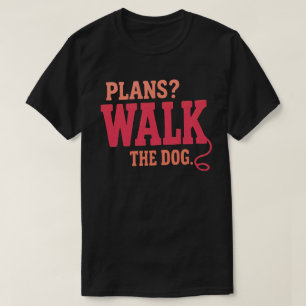 Camiseta Planos Andar com o Cachorro Design Vintage de Cach