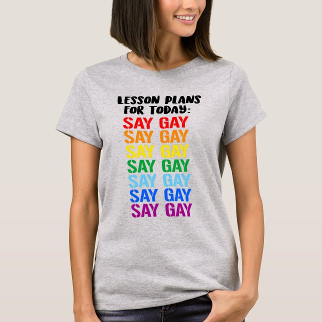 Camiseta Planos de Aula: Dizer Gay (Frente)