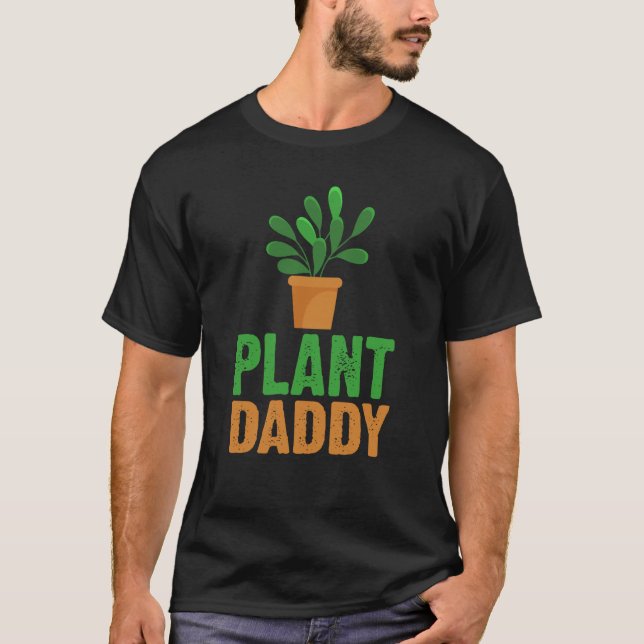 Camiseta Plant Daddy Succulents Dad for Landscapers Gardeni (Frente)